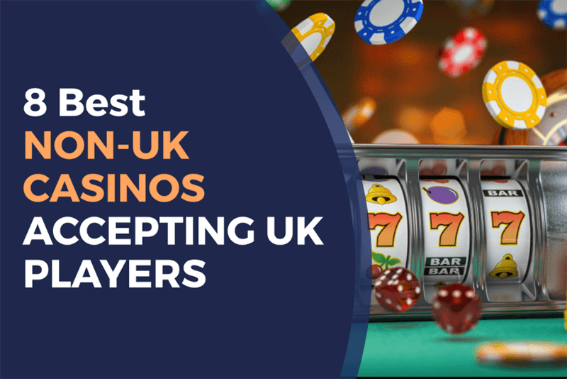 Exploring Non-UKGC Licensed Casinos